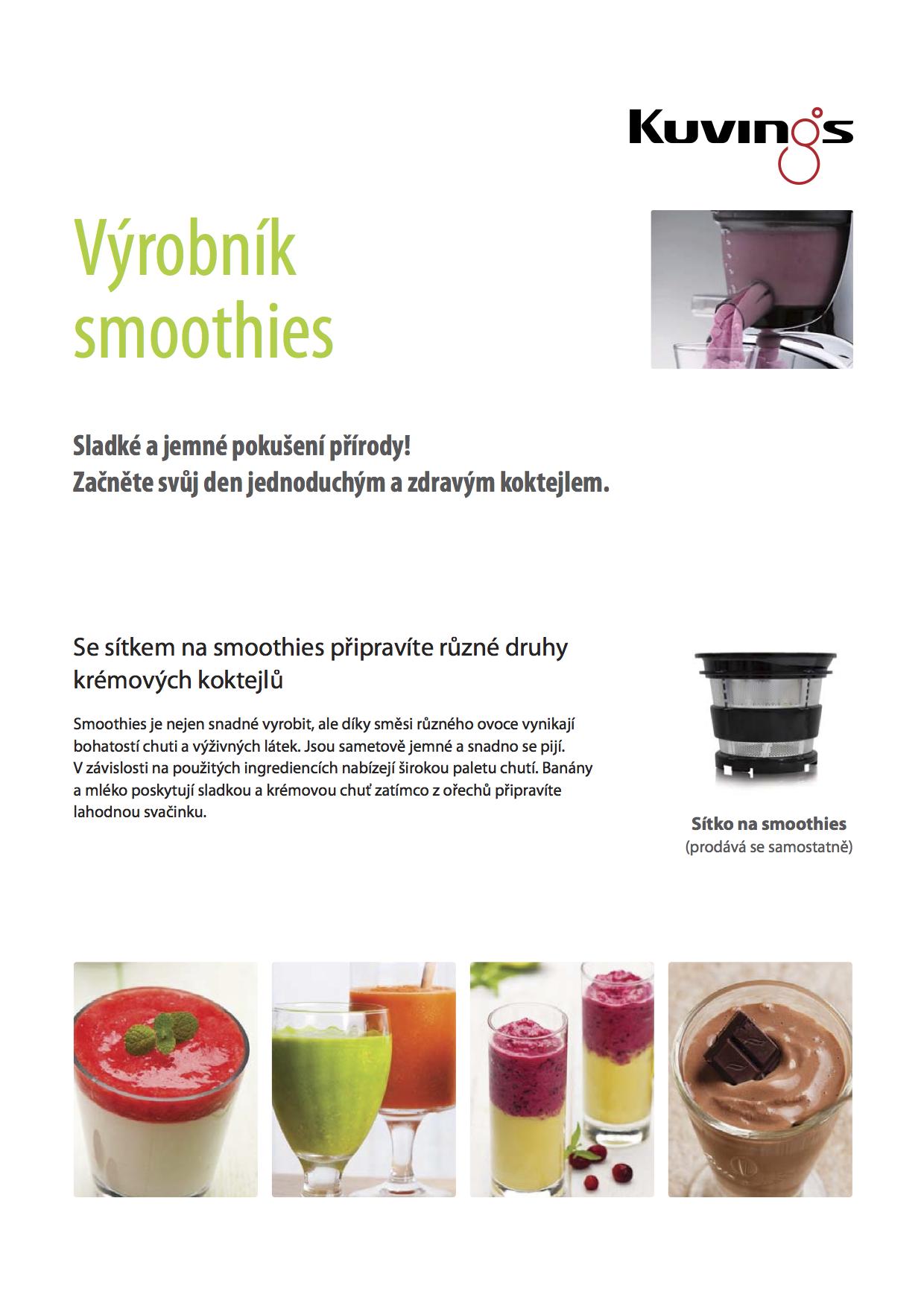 Ovocné smoothies z odšťavňovače Kuvings